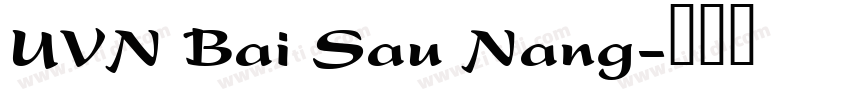 UVN Bai Sau Nang字体转换